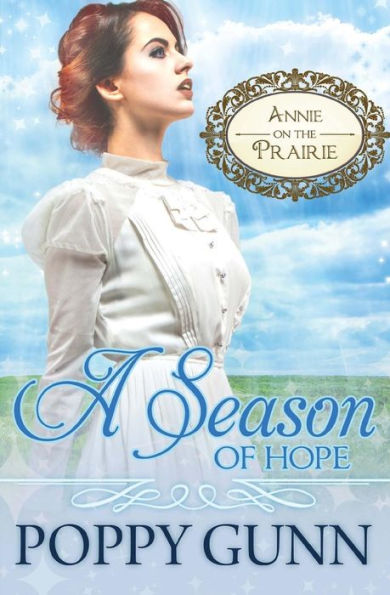 A Season Of Hope (Annie On The Prairie)