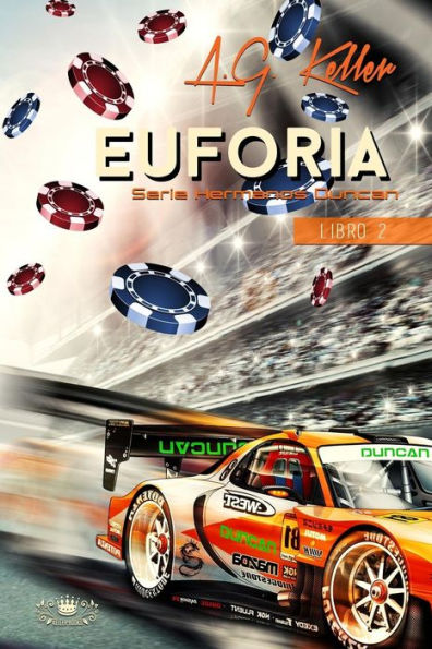 Euforia: Serie Hermanos Duncan (Spanish Edition)