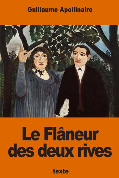 Le FlAneur Des Deux Rives (French Edition)