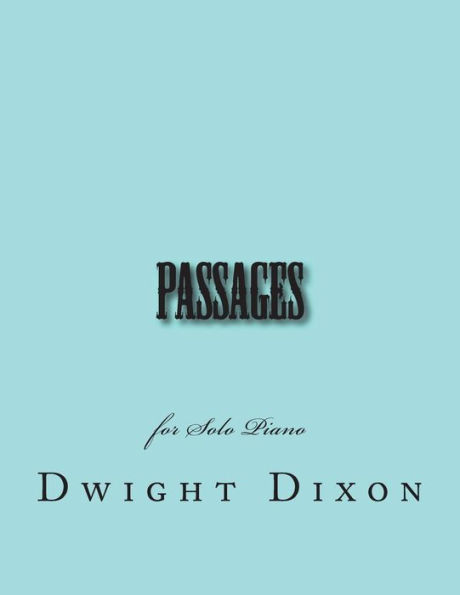 Passages: For Solo Piano