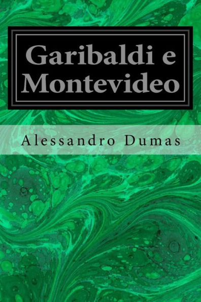 Garibaldi E Montevideo (Italian Edition)