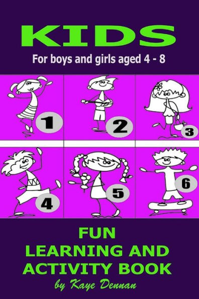 Kids Fun Learning And Activity Book: For Boys And Girls Aged 4-8