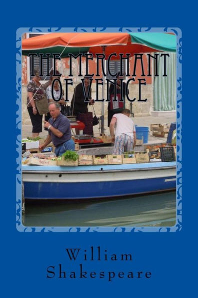 The Merchant Of Venice - 9781540391469