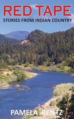 Red Tape: Stories From Indian Country