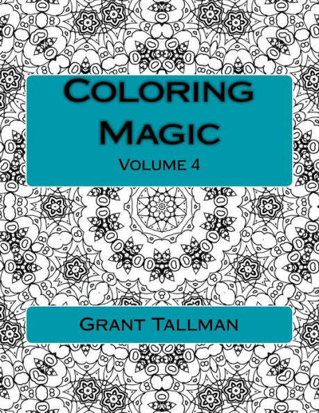 Coloring Magic: Adult Coloring Book (Color Magic)