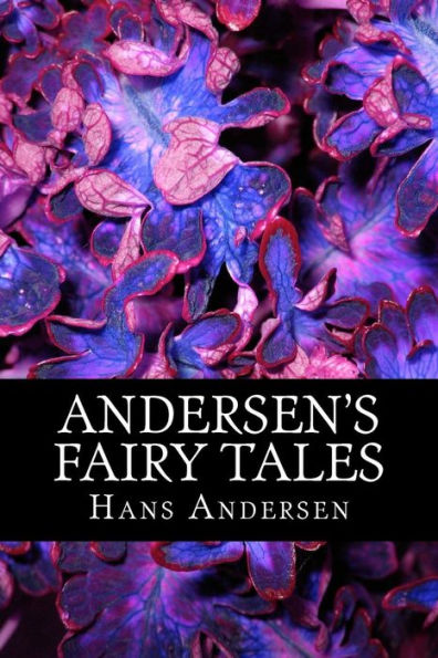 Andersen's Fairy Tales - 9781540409362