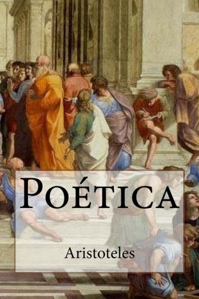 Po?tica (Spanish Edition) - 9781540415417