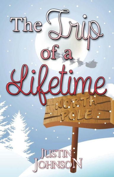 The Trip Of A Lifetime