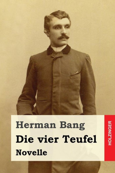 Die Vier Teufel: Novelle (German Edition)