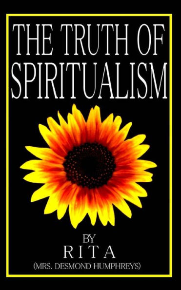 The Truth Of Spiritualism