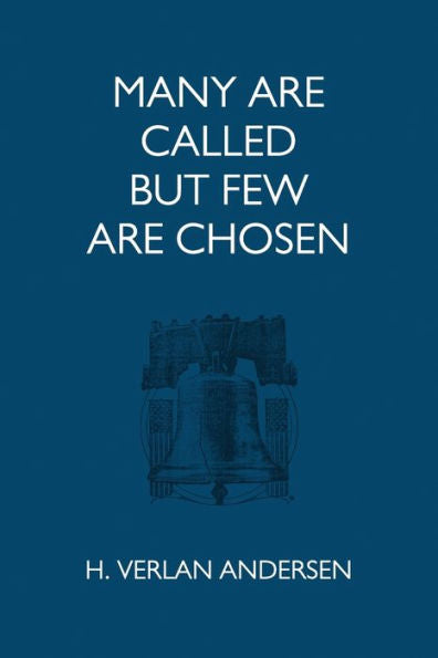Many Are Called But Few Are Chosen