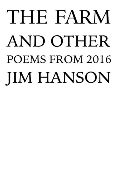 The Farm And Other Poems
