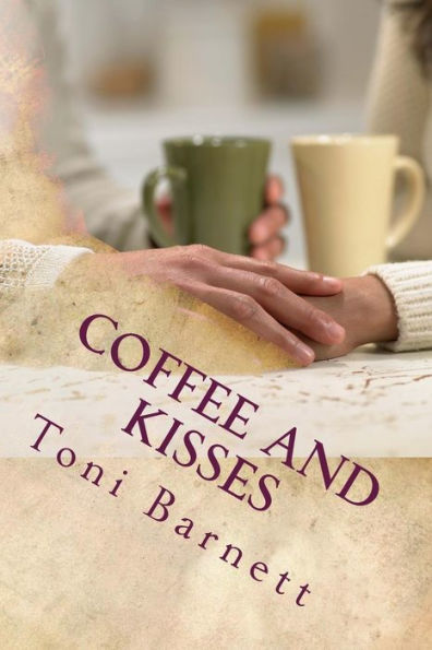 Coffee And Kisses: Developing Prosperity Through Relationships