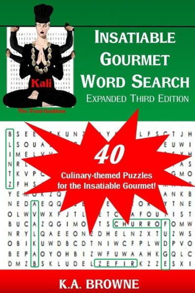 Insatiable Gourmet Word Search: Kali: The Food Goddess