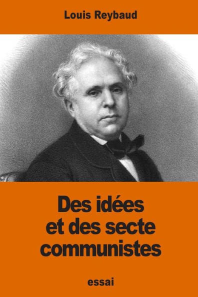 Des Idées Et Des Sectes Communistes (French Edition)
