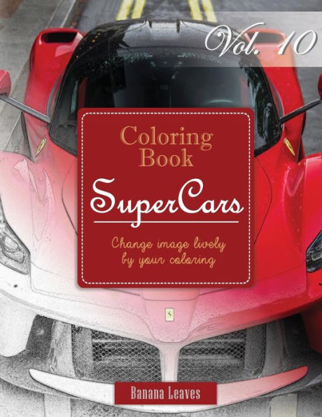 Race Cars : Gray Scale Photo Adult Coloring Book, Mind Relaxation Stress Relief Coloring Book Vol 10: Series Of Coloring Book For Adults And Grown Up, ... 11" (21.59 X 27.94 Cm) (Adults Coloring Book)