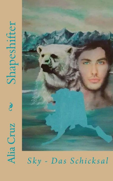 Shapeshifter: Sky - Das Schicksal (German Edition)