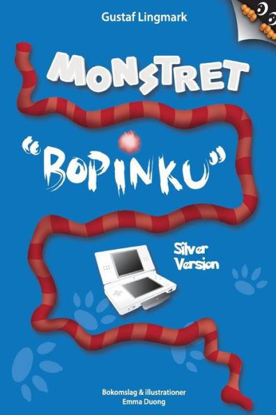 Monstret Bopinku - Silver Version (Swedish Edition)