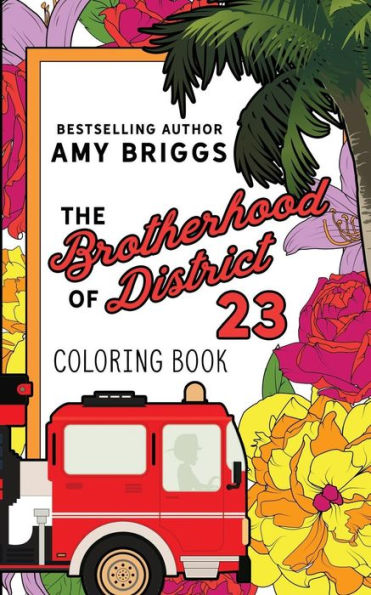 A Brotherhood Of District 23 Coloring Book