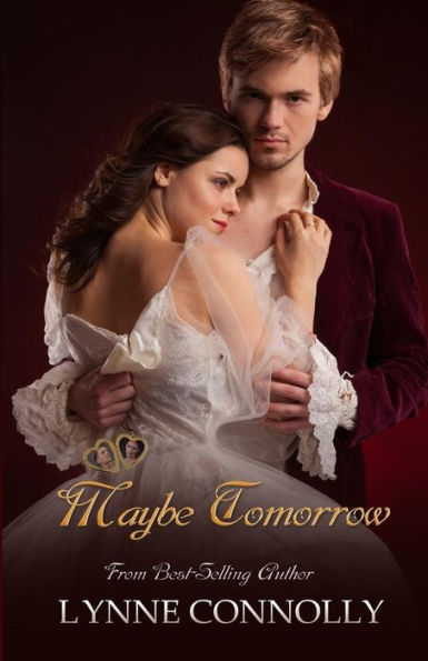 Maybe Tomorrow: Enchanted Keepsakes (Volume 1)