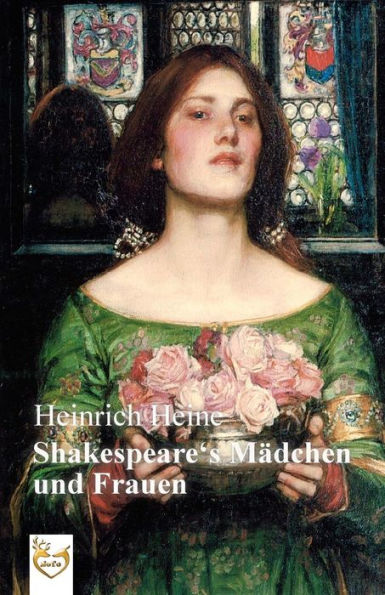 Shakespeares MAdchen Und Frauen (German Edition)