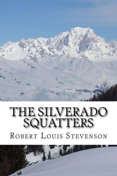 The Silverado Squatters - 9781540501530