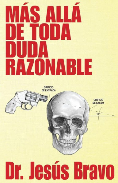 Más Allá De Toda Duda Razonable (Spanish Edition)