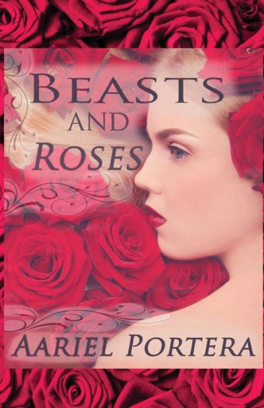 Beasts And Roses - 9781540508928