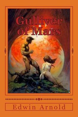 Gulliver Of Mars - 9781540519740