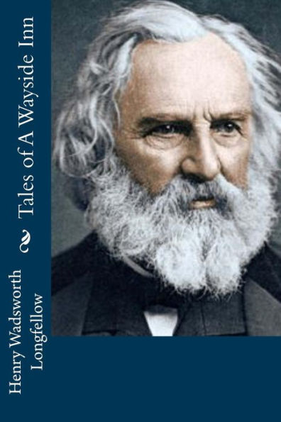 Tales Of A Wayside Inn - 9781540530417
