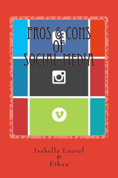 Pros & Cons Of Social Media