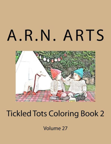 Tickled Tots Coloring Book 2: Volume 27