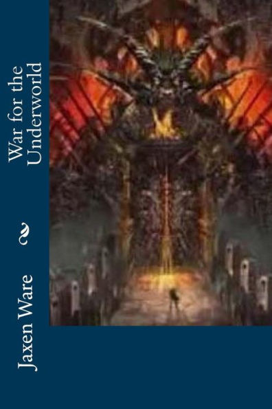War For The Underworld (War For Survival Series)
