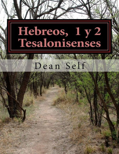 Hebreos, 1 De Tesalonisenses, 2 De Tesalonisenses (Spanish Edition)