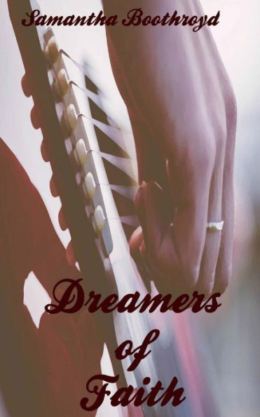 Dreamers Of Faith