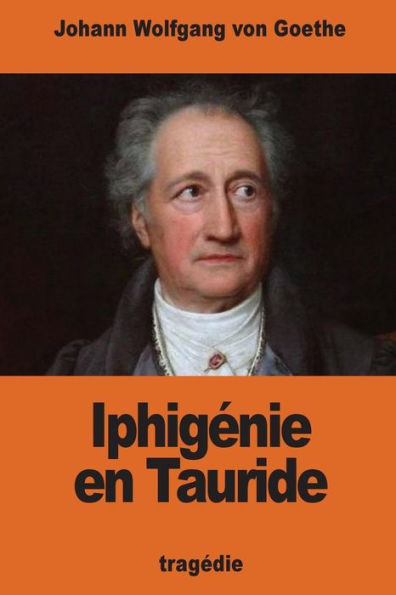 Iphigénie En Tauride (French Edition) - 9781540606877
