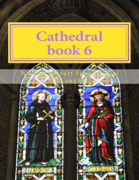 Cathedral Book 6: My Memoirs 6