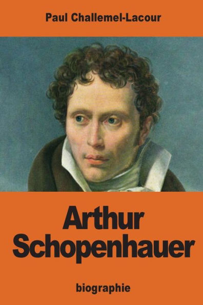Arthur Schopenhauer (French Edition)