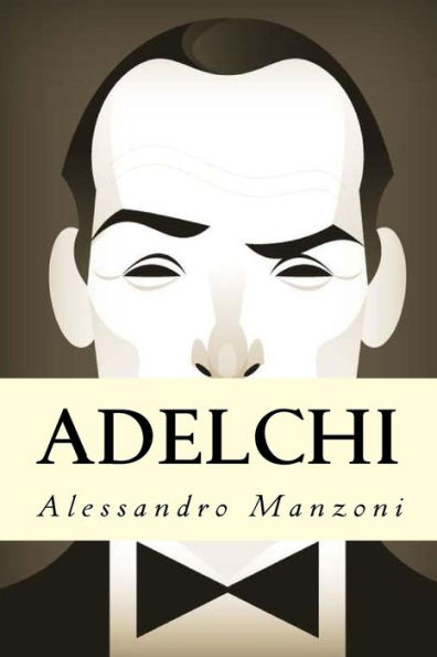 Adelchi (Italian Edition)