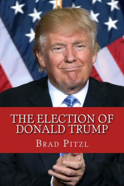 The Election Of Donald Trump