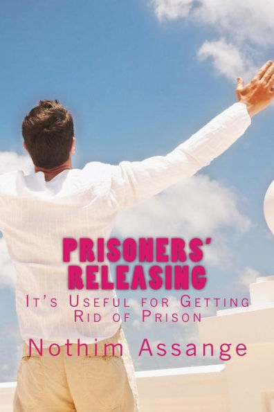 Prisoners' Releasing: It's Useful For Getting Rid Of Prison (The Keys)