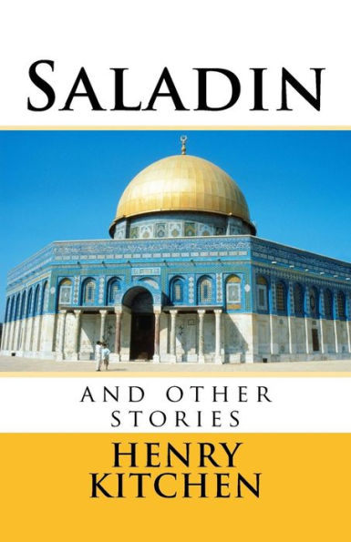 Saladin And Other Short Stories