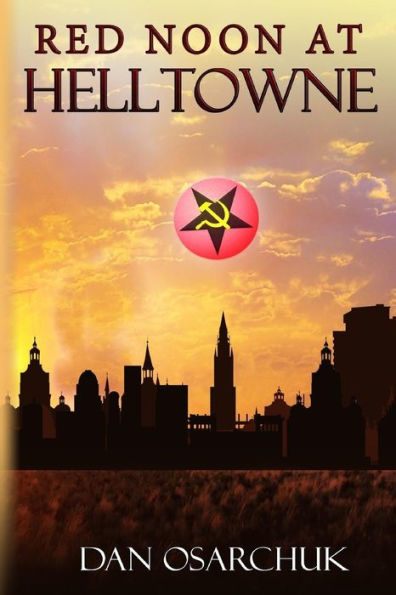 Red Noon At Helltowne