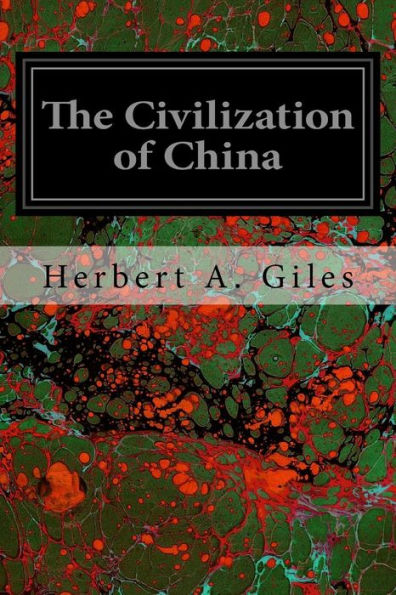 The Civilization Of China - 9781540662811