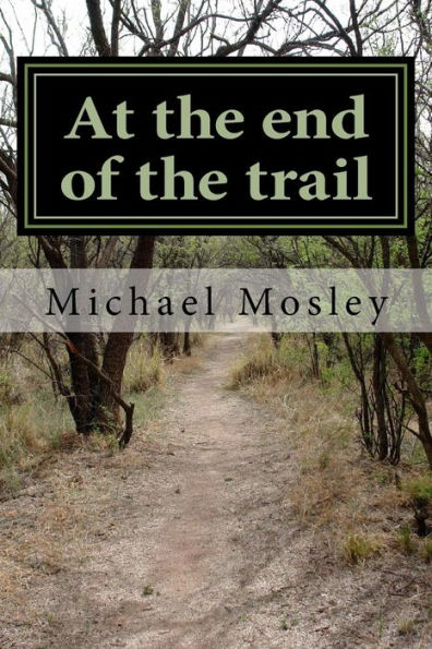 At The End Of The Trail - 9781540662903