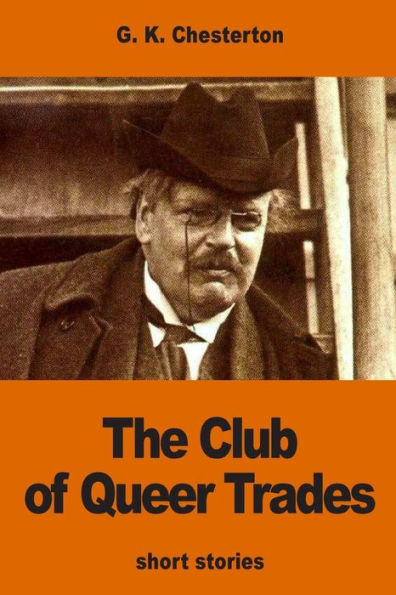 The Club Of Queer Trades - 9781540662941