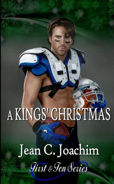 A Kings' Christmas (First & Ten Series)