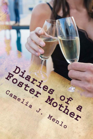 Diaries Of A Foster Mother
