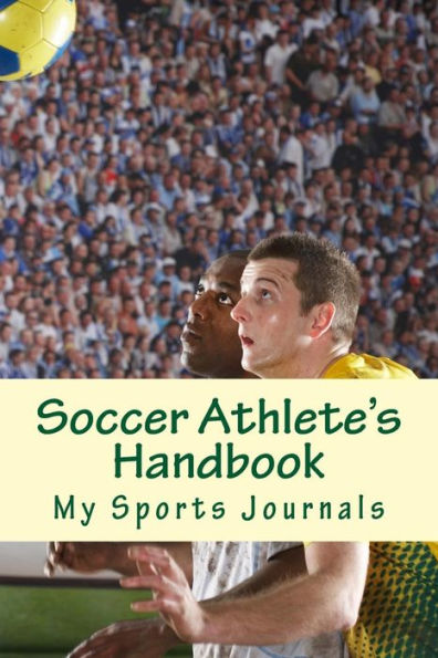 Soccer Athlete's Handbook