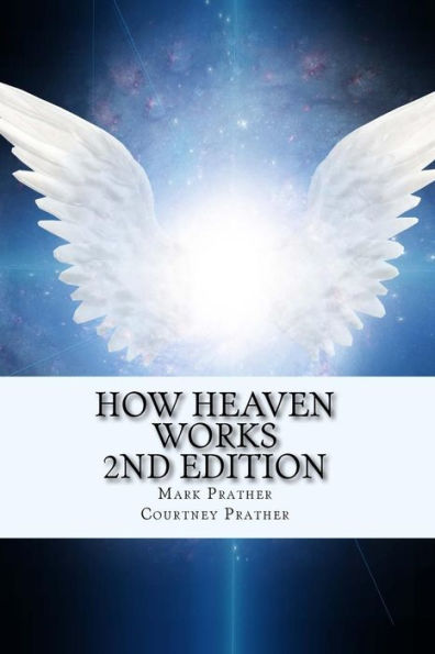 How Heaven Works